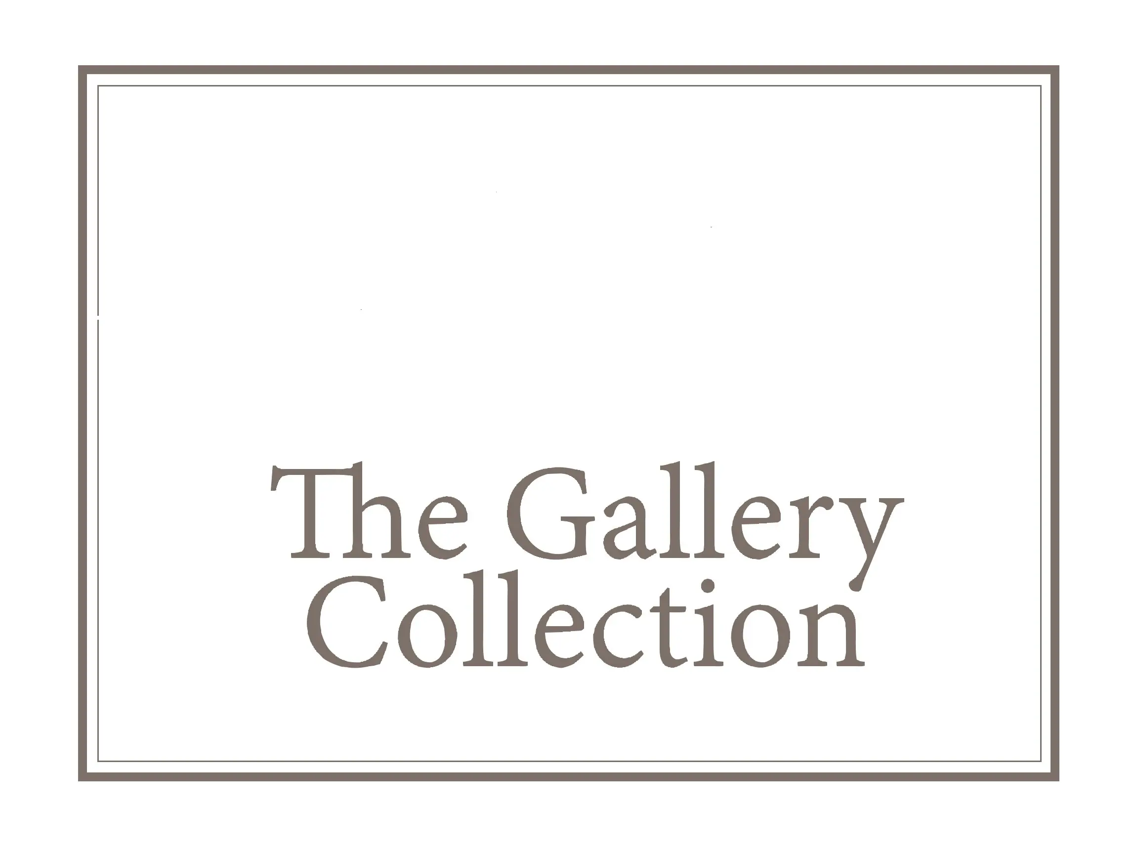 The Gallery Collection